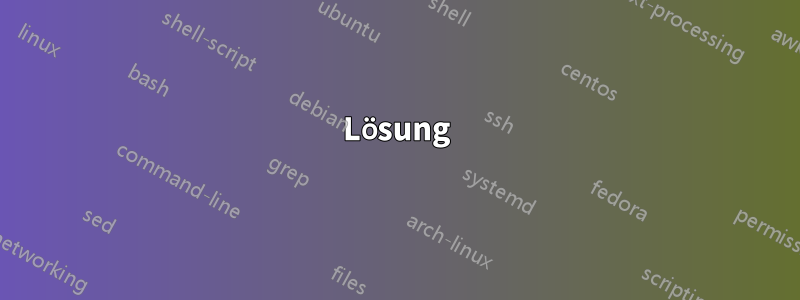 Lösung