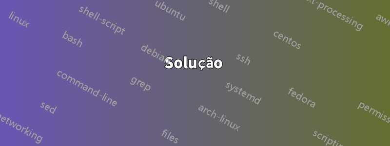 Solução