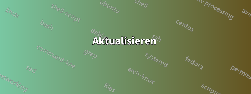 Aktualisieren