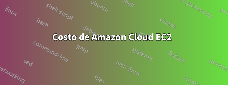 Costo de Amazon Cloud EC2 