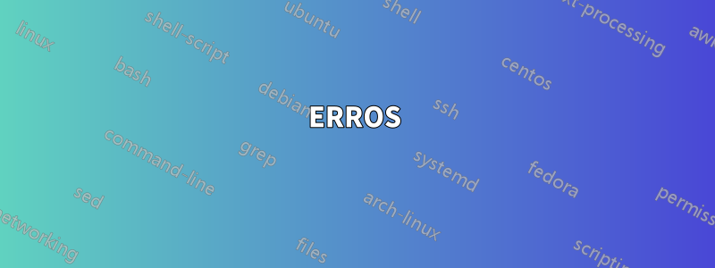 ERROS