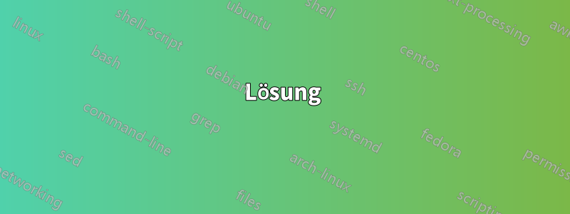 Lösung