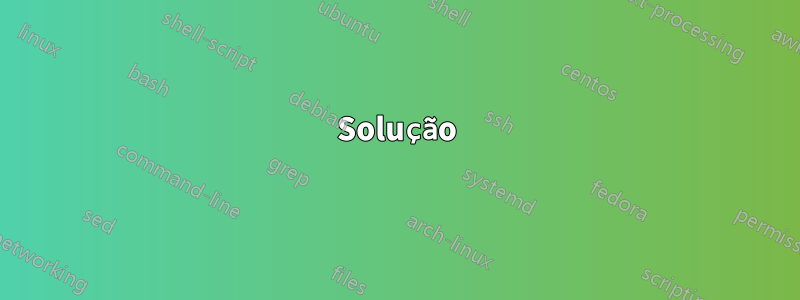 Solução