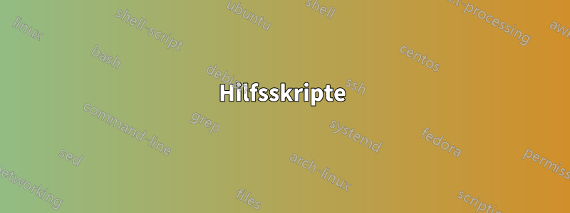 Hilfsskripte