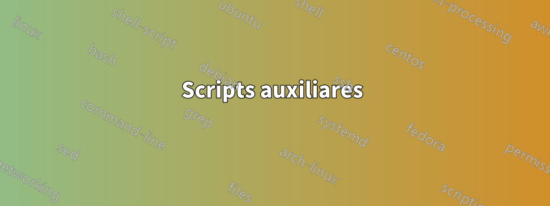 Scripts auxiliares