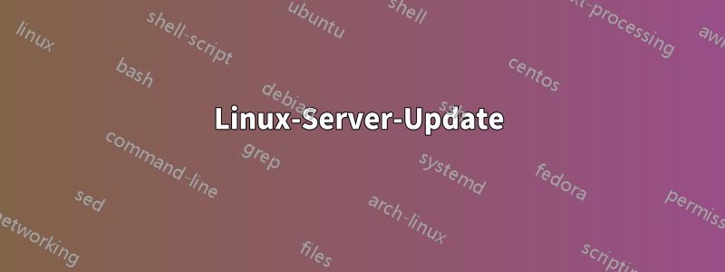 Linux-Server-Update