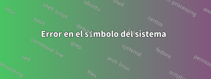 Error en el símbolo del sistema 