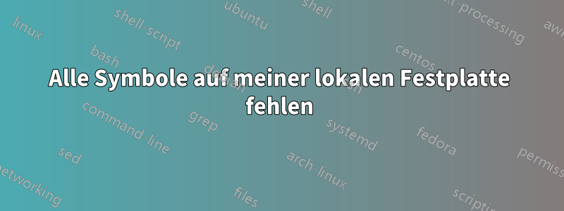 Alle Symbole auf meiner lokalen Festplatte fehlen