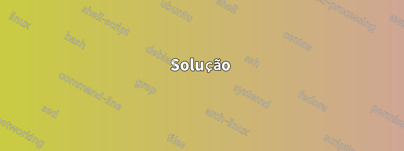 Solução