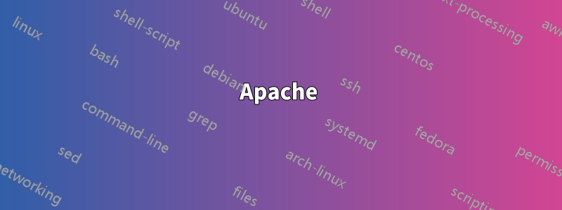 Apache