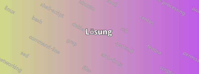 Lösung