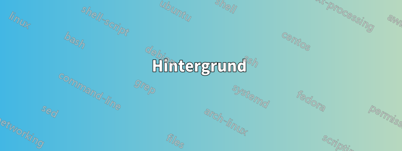 Hintergrund