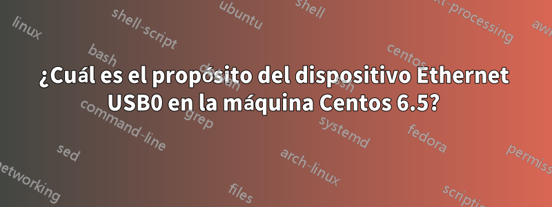 ¿Cuál es el propósito del dispositivo Ethernet USB0 en la máquina Centos 6.5?