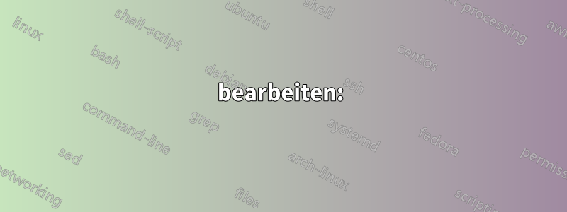 bearbeiten: