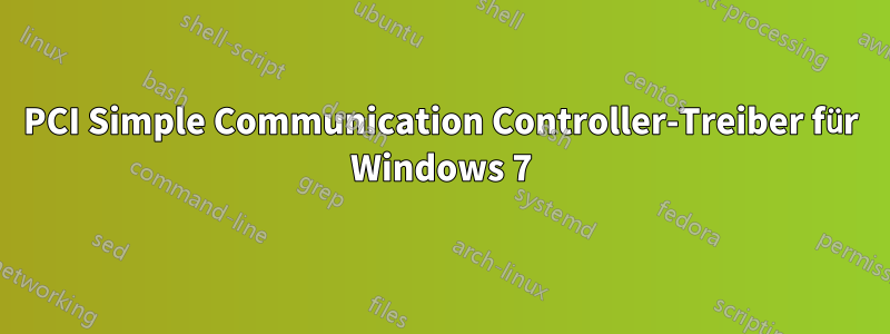 PCI Simple Communication Controller-Treiber für Windows 7