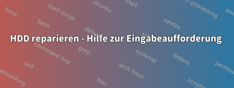 HDD reparieren - Hilfe zur Eingabeaufforderung