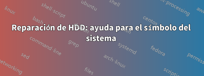 Reparación de HDD: ayuda para el símbolo del sistema