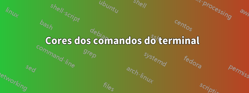 Cores dos comandos do terminal 