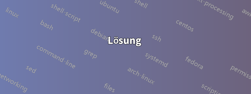 Lösung