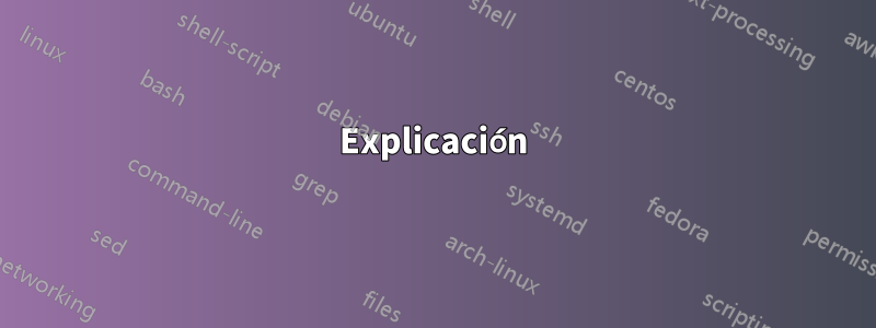 Explicación