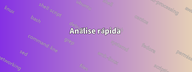 Análise rápida