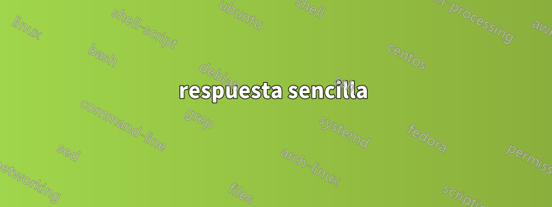 respuesta sencilla