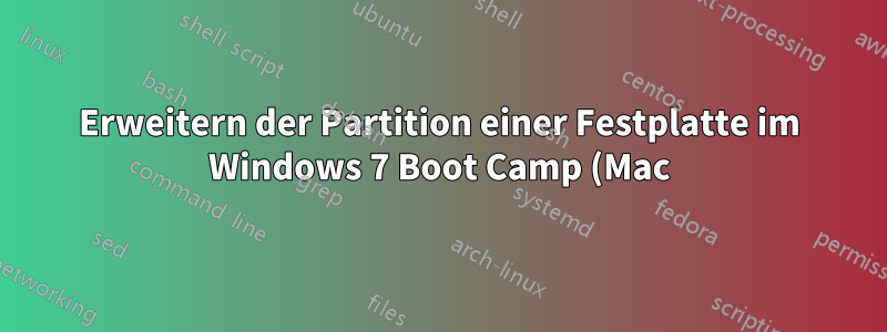 Erweitern der Partition einer Festplatte im Windows 7 Boot Camp (Mac)