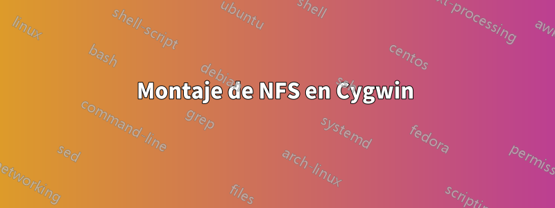 Montaje de NFS en Cygwin