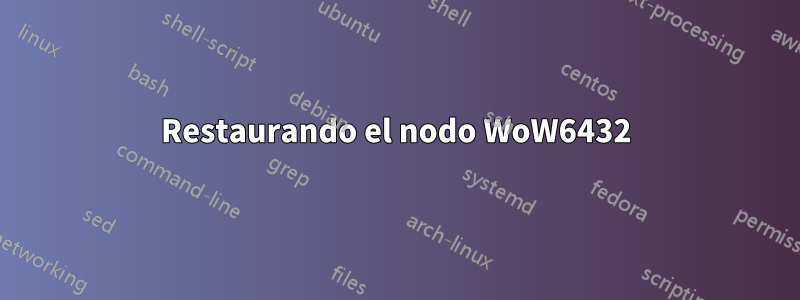 Restaurando el nodo WoW6432