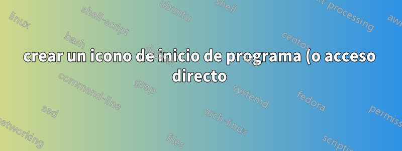 crear un icono de inicio de programa (o acceso directo) en el escritorio de Windows 8