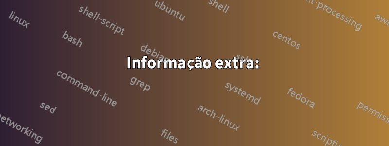 Informação extra: