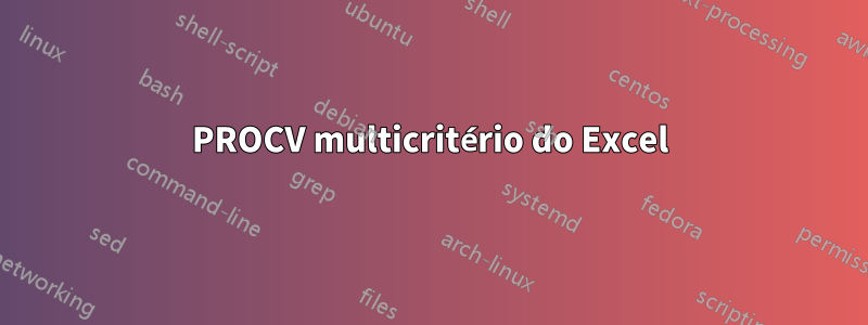 PROCV multicritério do Excel