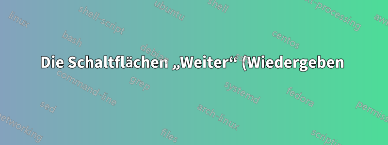 Die Schaltflächen „Weiter“ (Wiedergeben) und „Alle abbrechen“ (Pause) in Visual Studio sind manchmal beide deaktiviert