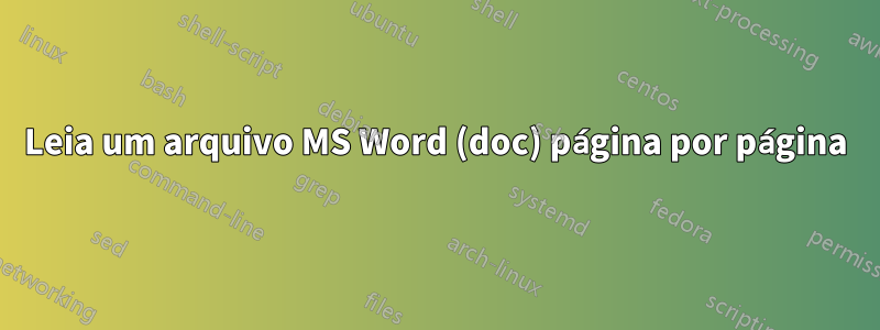 Leia um arquivo MS Word (doc) página por página