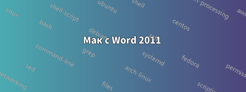 Мак с Word 2011