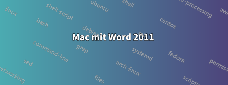 Mac mit Word 2011