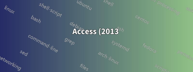 Access (2013) のブール値に基づいて Word (2013) にオートテキスト (またはクイックパーツ) を挿入する