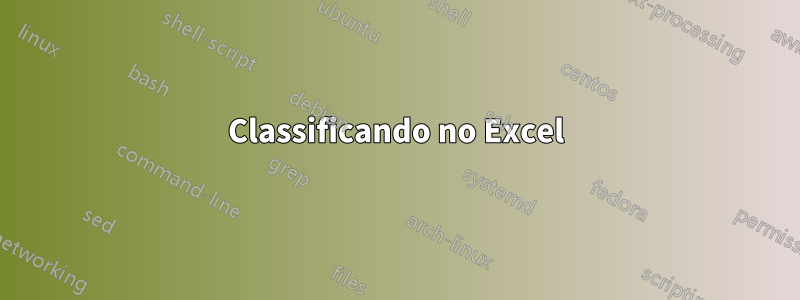 Classificando no Excel