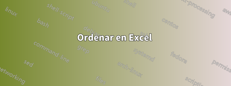 Ordenar en Excel