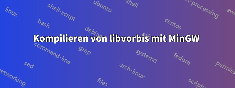 Kompilieren von libvorbis mit MinGW