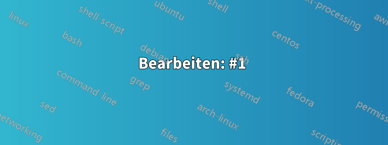 Bearbeiten: #1