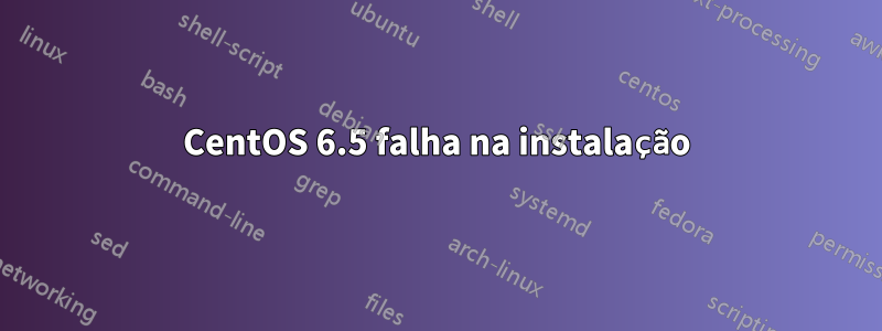 CentOS 6.5 falha na instalação