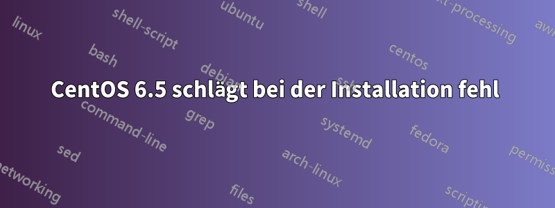 CentOS 6.5 schlägt bei der Installation fehl