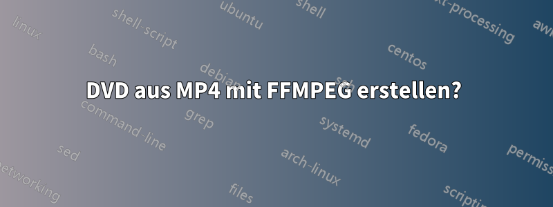 DVD aus MP4 mit FFMPEG erstellen?