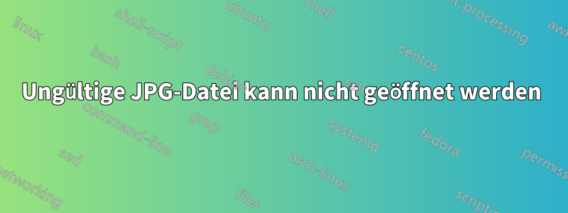 Ungültige JPG-Datei kann nicht geöffnet werden