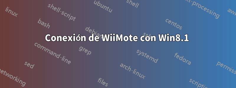 Conexión de WiiMote con Win8.1