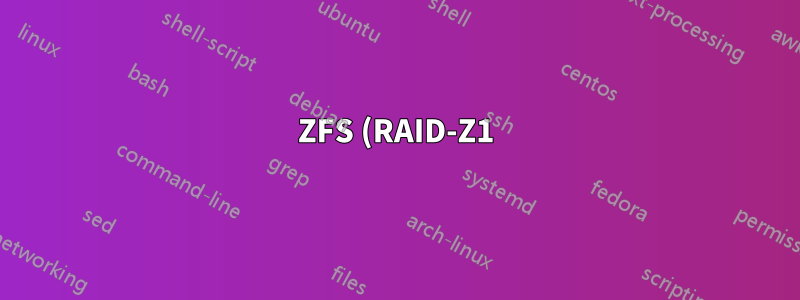 ZFS (RAID-Z1) ou “hardware” (RAID 5) no sistema Linux?