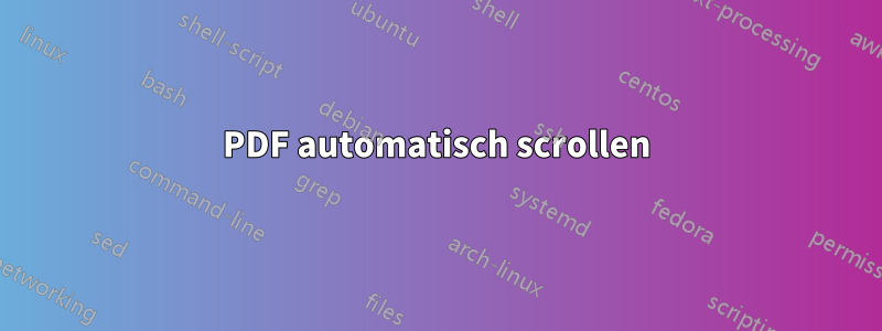 PDF automatisch scrollen