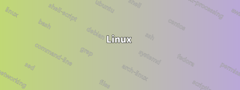 Linux