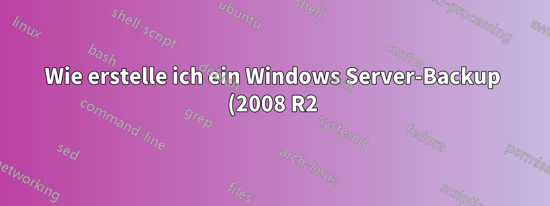 Wie erstelle ich ein Windows Server-Backup (2008 R2) auf demselben Laufwerk?